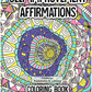 Self Improvement Affirmation Coloring Book